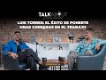 LUIS TORRES REVELA EL SECRETO DE SU ÉXITO EN EL MAQUILLAJE | ENTREVISTA EXCLUSIVA PARA TALK ABOUT