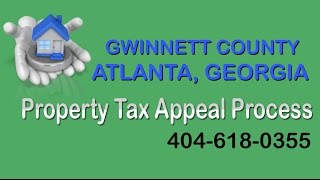Facts about the Gwinnett County Tax Appeal Process 404-618-0355
