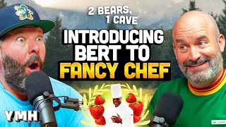 Introducing Bert to Fancy Chef | 2 Bears, 1 Cave