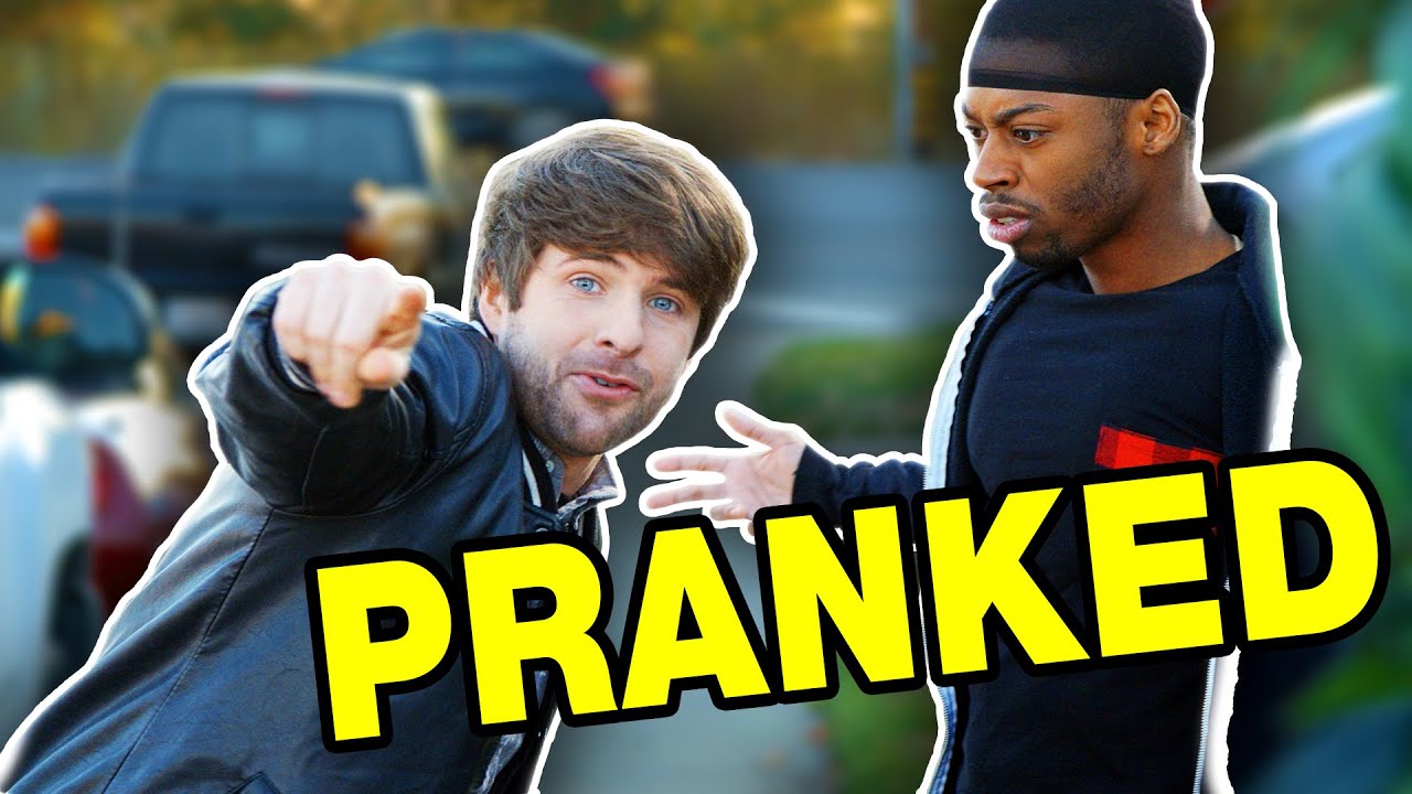 Addicted To Pranking Gone Wrong Youtube