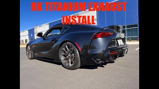 2023 Toyota Supra RK Titanium Exhaust Install and Review with DIY Instructions BBM (Built By Miller)