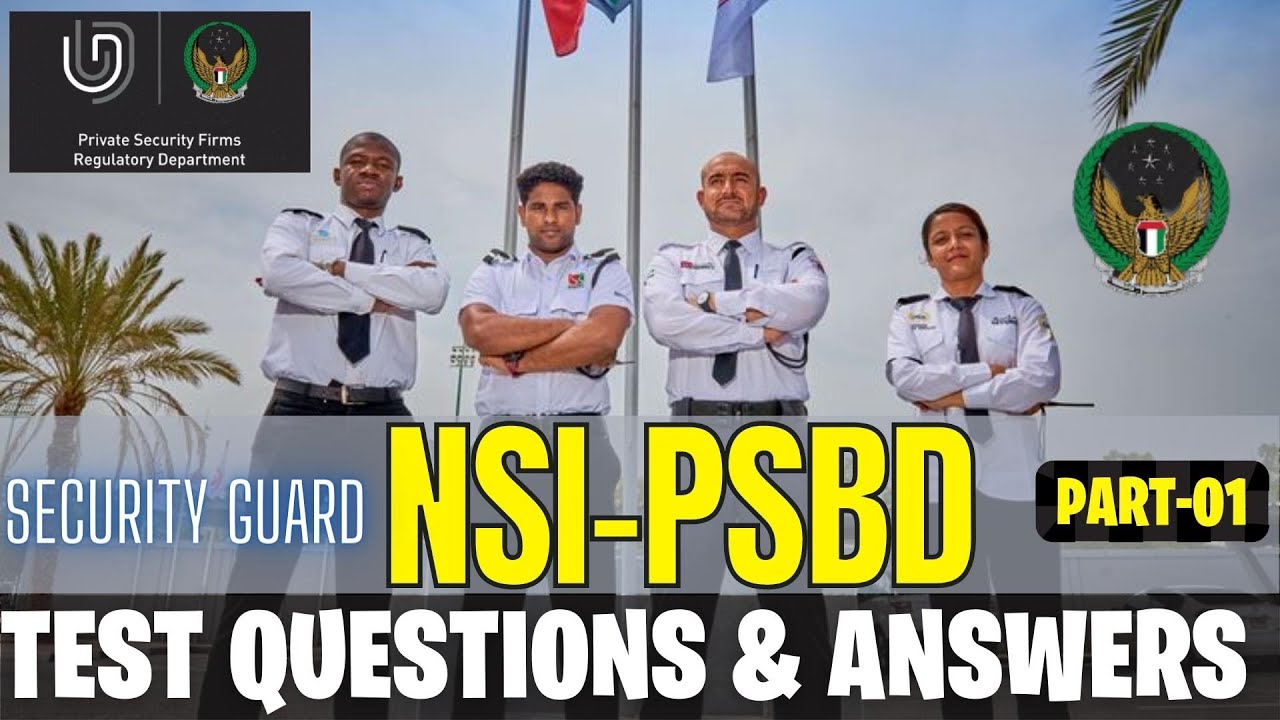 NSI- PSBD EXAM: Basic Security Guard Exam 2023 | Security Guard Test ...