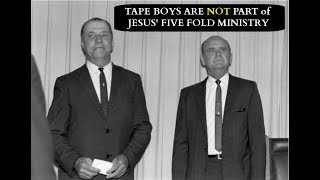 Tape Boys are NOT Part of Jesus' Fivefold Ministry (#77)