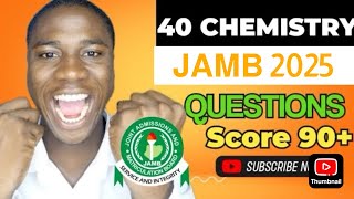 40 JAMB 2025 Chemistry Likely Questions Revealed(Score 90+ in Your JAMB Chemistry)