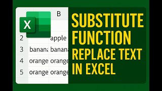 SUBSTITUTE Function in Excel | Replace Specific Text Easily