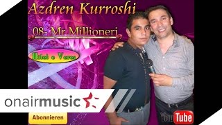 08 - Azdren Kurroshi - Mr Millioneri - HITET E VERES 2014 - TE STUDIO FINA