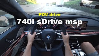 2023 BMW 740i sDrive msp POV drive