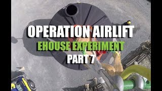 The ehouse experiment - Part 7