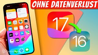 iOS 17 Downgrade auf iOS 16 - OHNE Datenverlust | iOS 17 Beta Löschen!