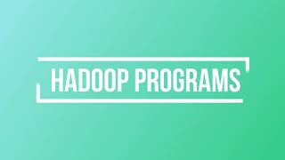 HADOOP PROGRAM EXECUTION