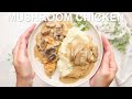 Mushroom Chicken