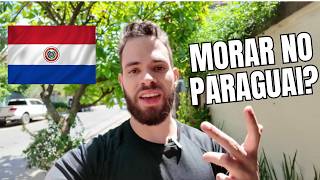 A Realidade Sobre Morar no PARAGUAI em 2025 (melhor saída do Brasil?)