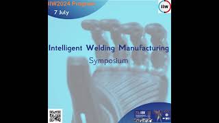 77th IIW Annual Assembly and International Conference on Welding and Joining