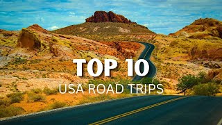 The 10 Best Road Trips in the US (Bucket List Drives)