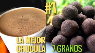 La mejor CHUCULA casera, sabor tradicional colombiano, con 7 granos, energía y nutricion para tu día