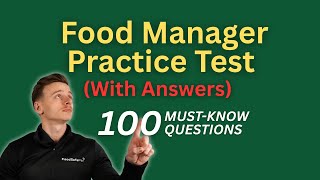 Food Manager Exam Prep — 100 Must-Know Practice Questions (with Answers)