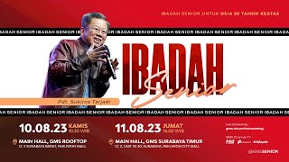 Indonesia | Ibadah MS Senior - 10 Agustus 2023 (Official GMS Church)