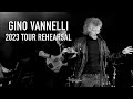 GINO VANNELLI 2023 TOUR REHEARSALS