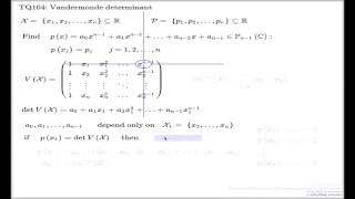 Tutorial Q104 -- Vandermonde determinant