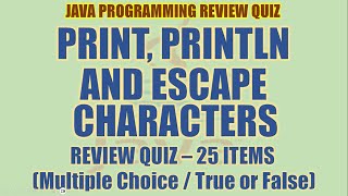 Java print, println and Escape Sequence Review Quiz | Java Programming Tutorial Series