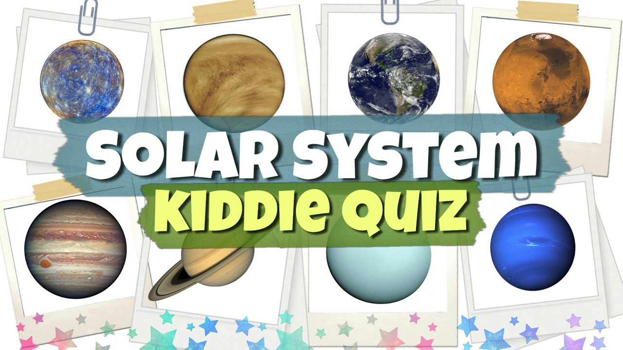 Solar System Kiddie Quiz | Home School | Module - YouTube