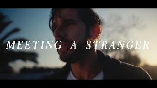 Meeting A Stranger | Student Shortfilm