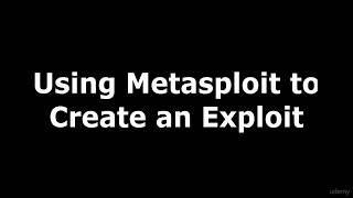 Using Metasploit to Create an Exploit