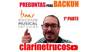 🧡⭐️PREGUNTAS para BACKUN⭐️🧡 con Clarinetrucos💥1ª Parte