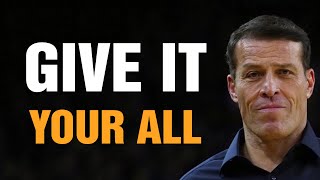 Tony Robbins Motivational Speeches 2023 - Give It Your All