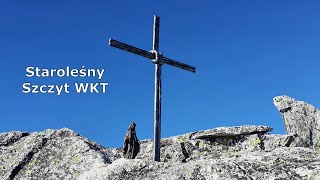 Staroleśny Szczyt Bradavica Wielka Korona Tatr Cz. 2 Tatry Wysokie