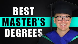 Top 5 Best Masters Degrees