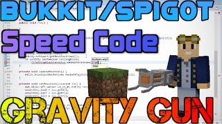 [Minecraft Bukkit/Spigot] Gravity Gun Speed Code