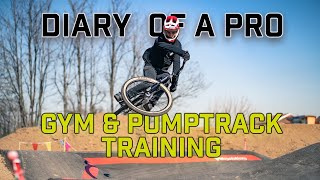 Diary of a Pro: Pumptrack and Gym Training