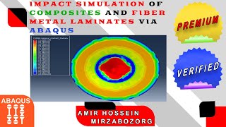 Abaqus プレビューによる複合材料と繊維金属ラミネートの衝撃シミュレーション