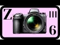 Nikon Z6 Mark III | Biggest Surprise is Coming! |  Soon in 2024