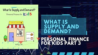 What is Supply and Demand? Read Aloud by Reading Pioneers Academy