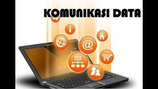 KD 1 Ragam Aplikasi Komunikasi Data