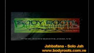 Jahbafana - Solo Jah.wmv