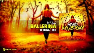 Majlo - Ballerina (Original Mix)