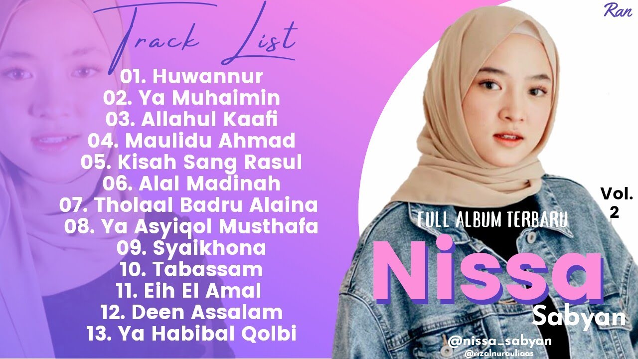 Full Album Sholawat Terbaru NISSA SABYAN Vol.2 - Huwannur || Ya Muhaimin || Allahul Kaafi Full Album Sholawat Terbaru NISSA SABYAN Vol.2 - Huwannur || Ya Muhaimin || Allahul Kaafi