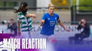 REACTION | Nicola Docherty | Rangers Women 0-0 Celtic