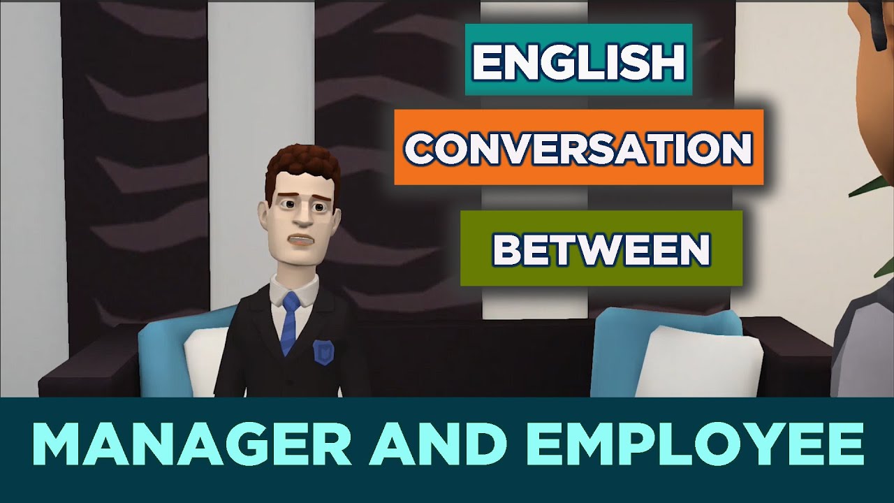 Professional English Conversation Between Manager And Employee