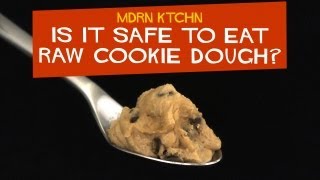 Is It Safe to Eat Raw Cookie Dough? - MDRN KTCHN