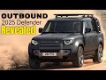 2025 Land Rover Defender Outbound Edition Revealed