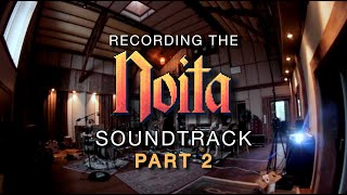 Recording The Noita Soundtrack (making of - 2/3)