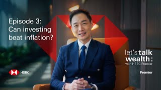 Can Investing Beat Inflation? | Let’s Talk Wealth Episode 3