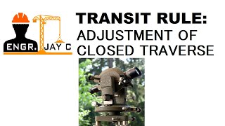 Surveying | Transit Rule (Adjustment of Closed Traverse Part 3 of 3)