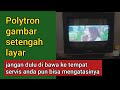 Cara mengatasi tv Polytron tabung gambar setengah layar