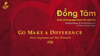 Go Make a Difference - Steve Angrisano and Tom Tomaszek