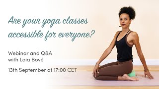 Are your yoga classes accessible for everyone? Webinar with Laia Bové